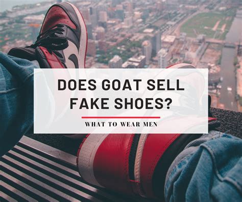 goat fake shoes|how does goat authenticate shoes.